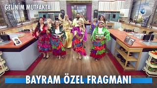 Gelinim Mutfakta Fragmanı I BAYRAM ÖZEL ✨