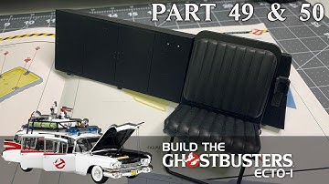 Build the Ghostbusters Ecto-1 - Part 49 & 50