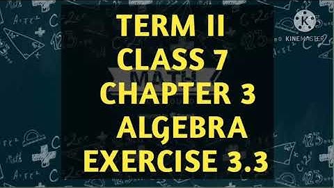 class 7 term II chapter 3 algebra exercise 3.3 degree of the expression
