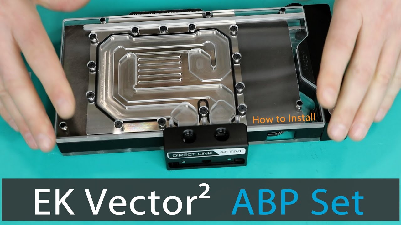 Installation of EK-Quantum Vector² TUF/STRIX ABP Set - Quick