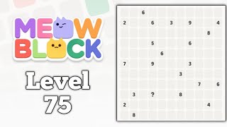 Meowblock Level 75 walkthrough solution
