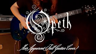 Opeth - Heir Apparent (Full Guitar Cover)