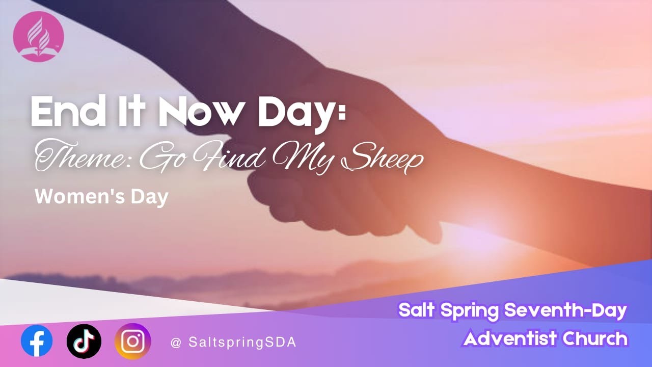 Go Find My Sheep ||Women's Emphasis Day ||Sabbath Service || Salt ...