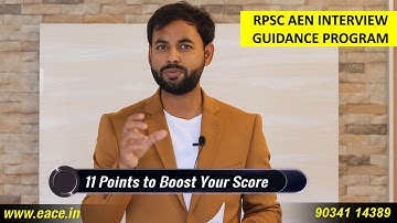 How to Score Maximum in RPSC AEN Interview || Interview Guidance Program by EACE