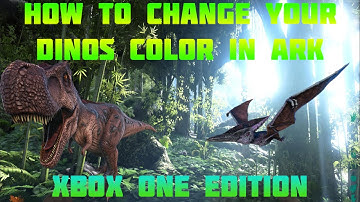 How To Change your dinos colors in ARK Survival Evolved: Xbox one edition