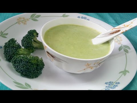 Healthy Broccoli Soup Recipe | पौष्टिक ब्रोकोली सूप
