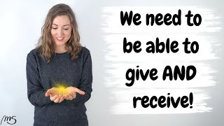 You Don't Like Receiving Compliments, Gifts? | Why It’s Harder To Receive & How To Get Better At It