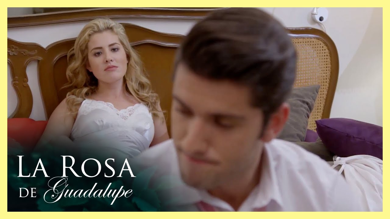Lore obliga a Enrique a tener intimidad | La rosa de Guadalupe 3/4 | El ...