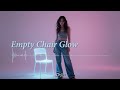 Empty Chair Glow — Official Music Video