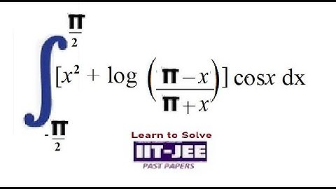 Integrate x squared + log of pi minus x over pi plus x times cosx
