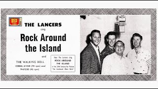 THE LANCERS - Rock Around The Island (1955) Remastered