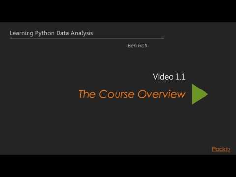 Learning Python Data Analysis : The Course Overview | packtpub.com
