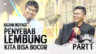 PENYEBAB LAMBUNG KITA BISA BOCOR Bersama DR. Asep Part 1 - Kajian MQPagi screenshot 1