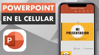 Cómo usar POWERPOINT EN EL CELULAR 📊 Abrir y Crear Presentaciones en Android y Iphone