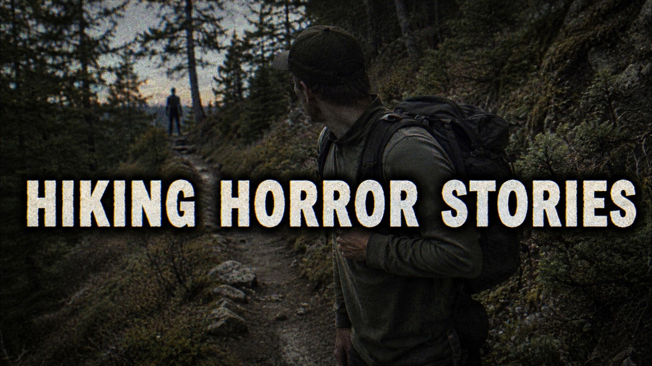 Hiking Horror Stories | They Were Miles From Help When It Started