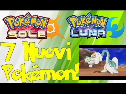 Pokémon Sole e Luna: 7 NUOVI POKEMON RIVELATI! - I Miei Pareri