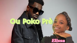 Video thumbnail of "Zo-Manno feat Elissa_Ou Poko Prè (05 Album Nou Legal_ Video  Lyrics)"