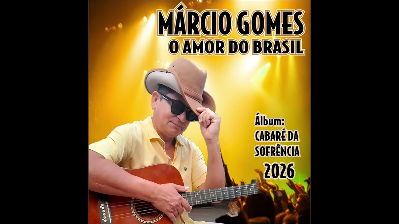 Marcio Gomes o amor do Brasil CD completo 2026