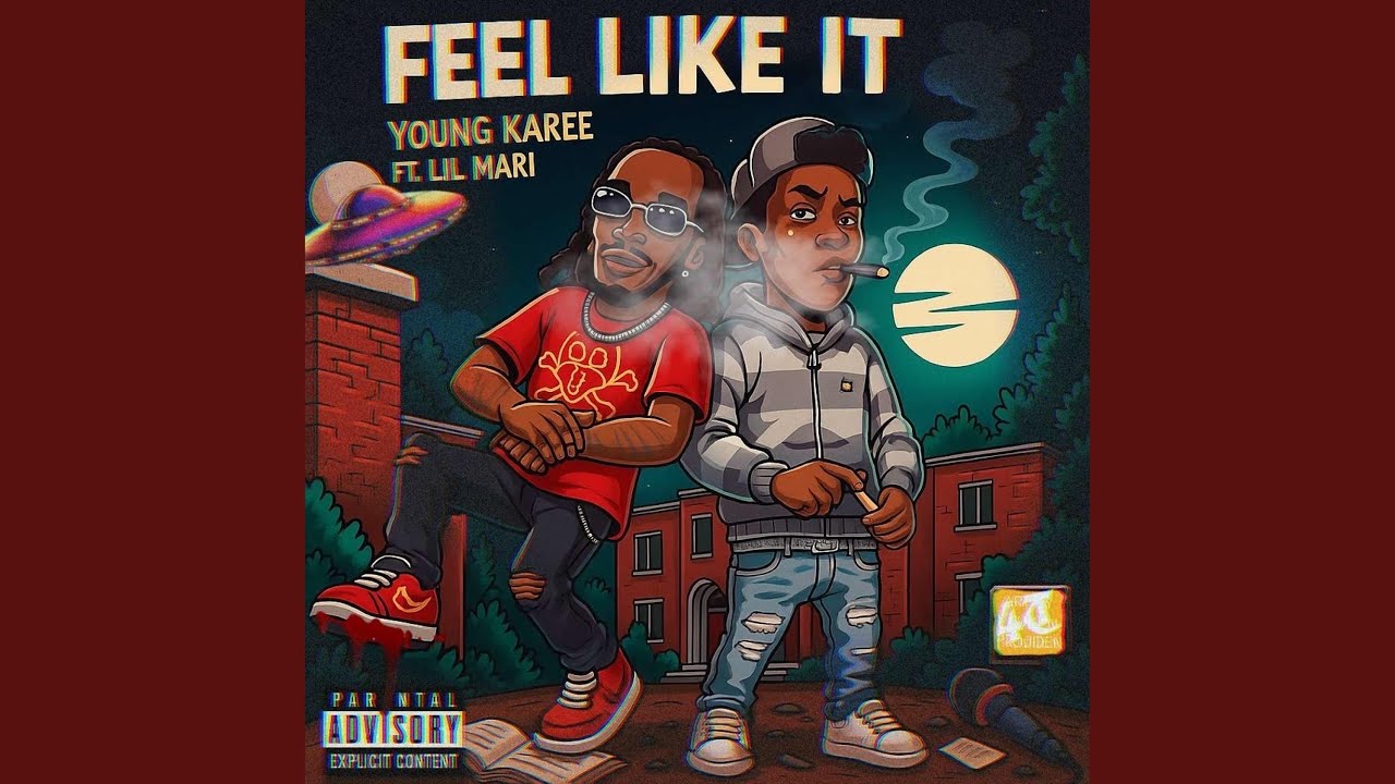 Feel Like It (feat. Lil Mari)