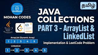Java ArrayList and LinkedList Tutorial with Leetcode Problem in Tamil | Java Collections Part 3