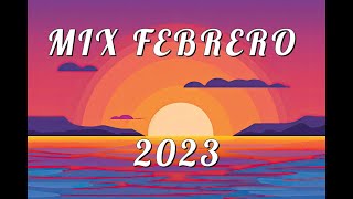 TOP MIX FEBRERO 2023 - CANCIONES REGGAETON 2023 - FER PALACIO