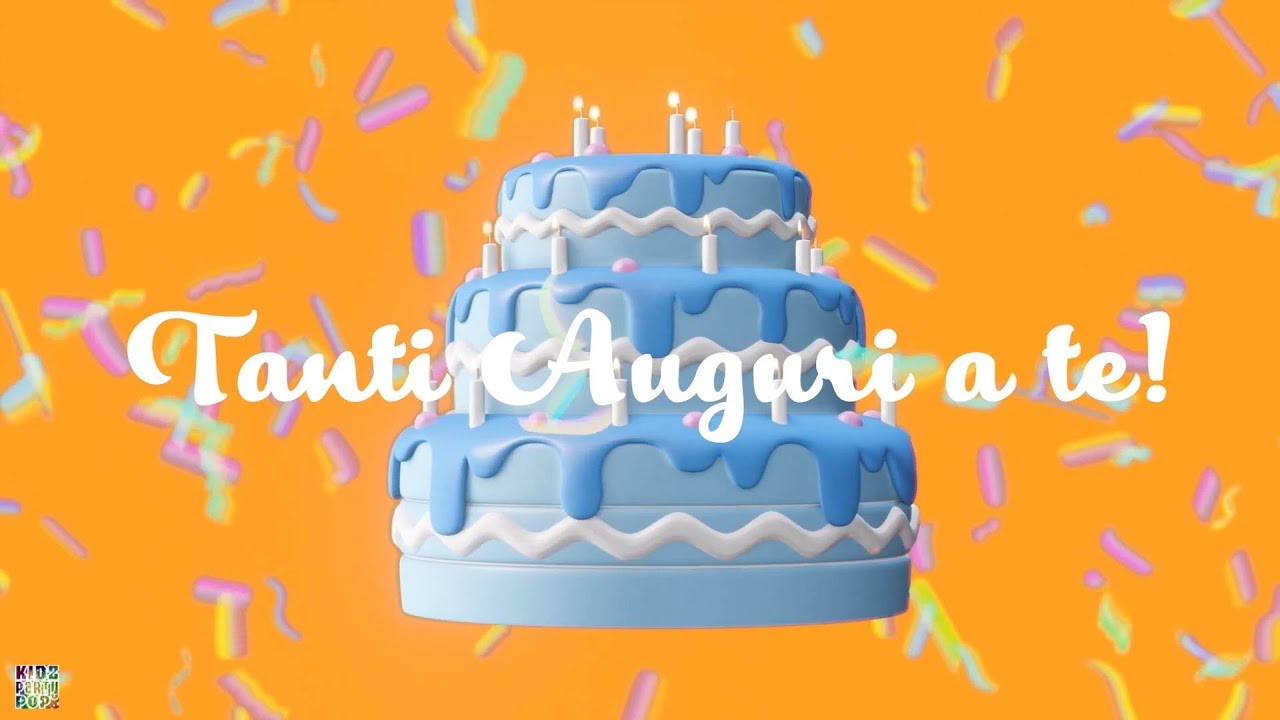 Tanti Auguri a te! Torta di Buon Compleanno | Happy Birthday - YouTube