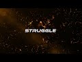 Anas Sameer - Struggle Teaser