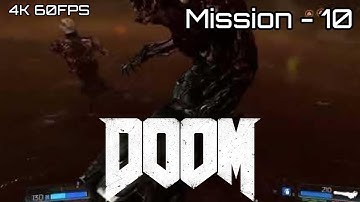 DOOM (2016) Gameplay Walkthrough Part-11 | Mission 10 - Titan