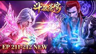 🔥ENG SUB【4K】Battle Through the Heavens EP 211-212 | Rare Special Episode |Full Highlight Reel#btth