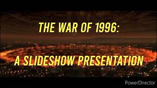 Details Discussion Video: The War of 1996 Guide