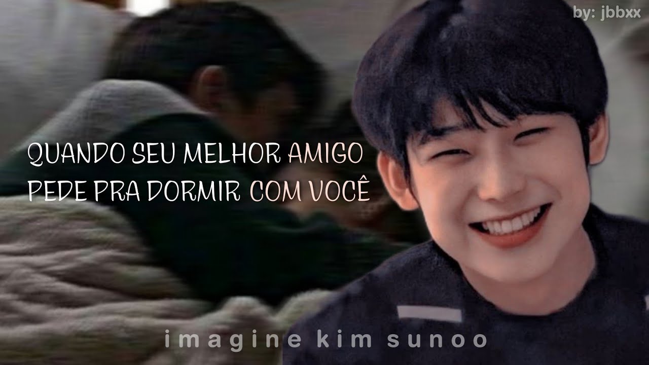[🍰] — Imagine Kim Sunoo | Quando seu melhor amigo pede pra dormir com você (único) / Rainyly
