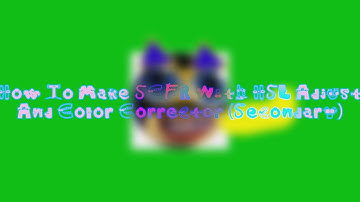 How To Make SCFR With HSL Adjust And Color Corrector (Secondary)