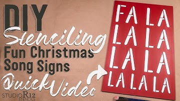 Stenciling a Fun Christmas Song Sign | Fa La La Stencil | StudioR12 Stencils