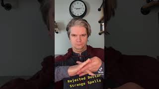 Rejected Doctor Strange Spells