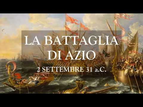 Video: Nel 31 a.C. alla battaglia di Azio in Grecia?