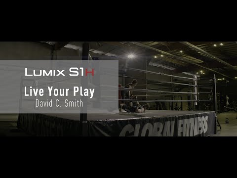 [NEW] LUMIX S | S1H Short Film “Live Your Play” in 4K shot by David C. Smith