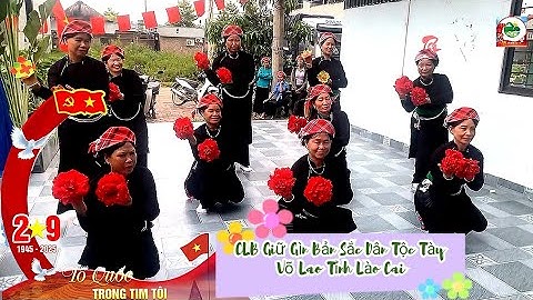 Toàn Cảnh Giao Lưu Văn Nghệ | Chào Mừng 80 Năm Quốc Khánh 2/9 | CLB Bản Sắc Tày Võ Lao - Lào Cai