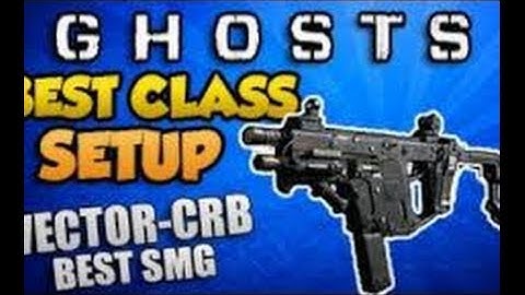 Cod Ghosts - Best Class Setup SMG - Vector CRB