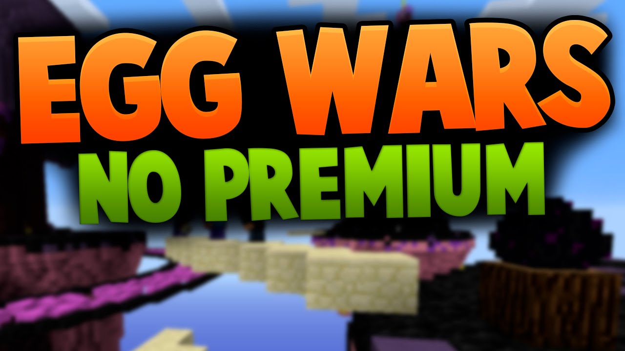EGG WARS NO PREMIUM