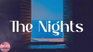 Avicii - The Nights (Lyrics)