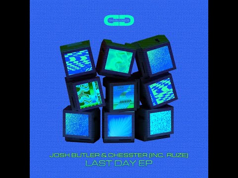 Assista a Josh Butler & Chesster - Last Day (Extended Mix) no YouTube Assista a Josh Butler & Chesster - Last Day (Extended Mix) no YouTube