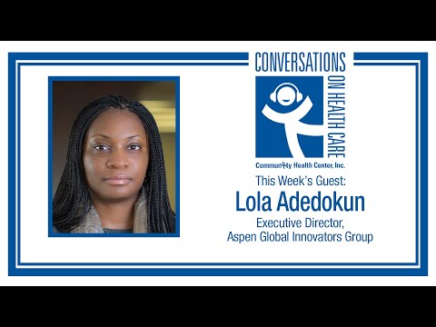 Lola Adedokun - New Ways to Solve Big Health Problems