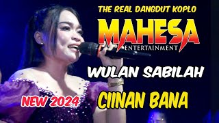 Wulan Sabilah ❣️ Ciinan Bana ❣️ Mahesa Entertainment Dangdut Tangerang.