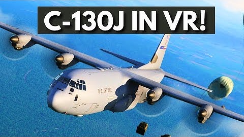 The C-130J In VIRTUAL REALITY is Amazing! DCS