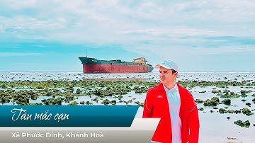 Con tàu mắc cạn nổi tiếng ở Ninh Thuận