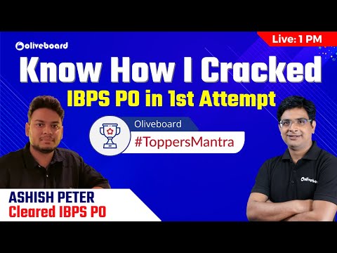 IBPS PO Preparation Strategy By Toppers | Ashish Peter Cleared IBPS PO in 1st Attempt