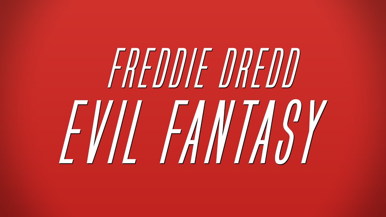 Freddie Dredd Evil Fantasy (Lyrics) YouTube