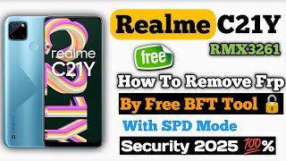 Realme C21  C21y Remove Frp By Free Tool Bft 2025 mhridreesi azadgsm72 frp realmec21y