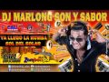 Ya LLego la Rumba - Sol del Solar - DJ Marlong Son y Sabor 2013