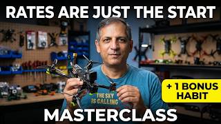 Rates Are Just the Start: 5 Hidden FPV Habits (Masterclass)